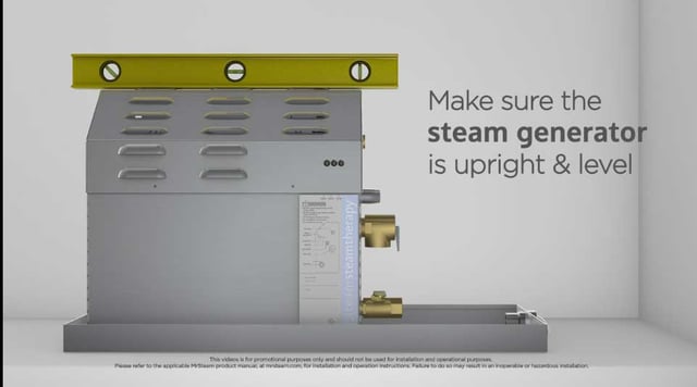 Make sure the steam generator is upright and level.
